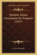 Cover: Quintus Tomus Concionum De Tempore (1767) - Kessinger Publishing