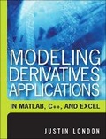 Cover: Modeling Derivatives Applications in Matlab, C++, and Excel - Pearson FT Press