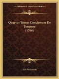 Cover: Quartus Tomus Concionum De Tempore (1766) - Kessinger Publishing