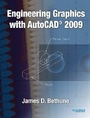 Cover: Engineering Graphics with AutoCAD 2009 - Peachpit Press Publications