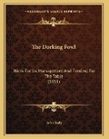 Cover: The Dorking Fowl - Kessinger Publishing