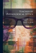 Cover: Teacher of Physiological Optics - Nabu Press