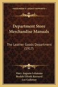 Cover: Department Store Merchandise Manuals - Kessinger Publishing