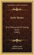 Cover: Early Home - Kessinger Publishing
