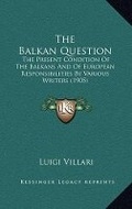 Cover: The Balkan Question - Kessinger Publishing