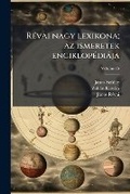 Cover: Revai nagy lexikona; az ismeretek enciklopediaja Volume 15 - Nabu Press