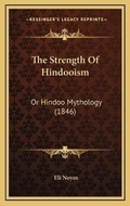 Cover: The Strength Of Hindooism - Kessinger Publishing