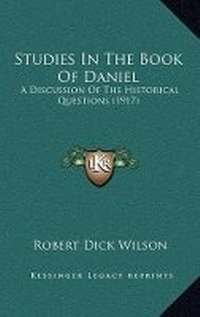 Enlarge image Cover: Studies In The Book Of Daniel - Kessinger Publishing