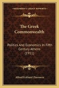 Cover: The Greek Commonwealth - Kessinger Publishing