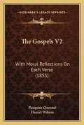 Cover: The Gospels V2 - Kessinger Publishing