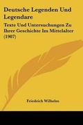 Cover: Deutsche Legenden Und Legendare - Kessinger Publishing