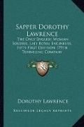 Cover: Sapper Dorothy Lawrence - Kessinger Publishing