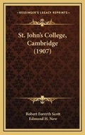 Cover: St. John's College, Cambridge (1907) - Kessinger Publishing