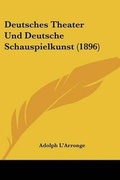 Cover: Deutsches Theater Und Deutsche Schauspielkunst (1896) - Kessinger Publishing