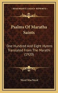 Abbildung von: Psalms Of Maratha Saints - Kessinger Publishing