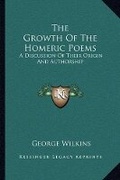 Cover: The Growth Of The Homeric Poems - Kessinger Publishing