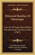 Cover: Historical Sketches Of Glamorgan - Kessinger Publishing