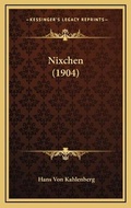 Cover: Nixchen (1904) - Kessinger Publishing