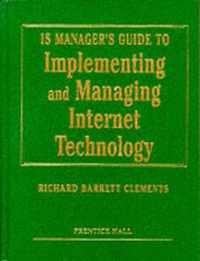 Abbildung von: IS Managers Guide to Implementing Internet Technology - Prentice Hall