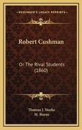 Cover: Robert Cushman - Kessinger Publishing