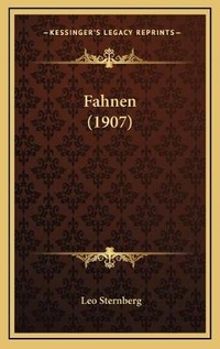 Enlarge image Cover: Fahnen (1907) - Kessinger Publishing