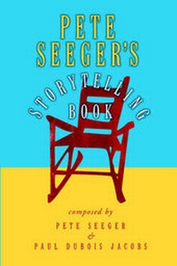 Enlarge image Cover: Pete Seeger's Storytelling Book - Harcourt Brace International
