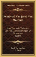 Cover: Rymbybel Van Jacob Van Maerlant - Kessinger Publishing