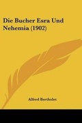 Cover: Die Bucher Esra Und Nehemia (1902) - Kessinger Publishing