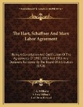 Cover: The Hart, Schaffner And Marx Labor Agreement - Kessinger Publishing