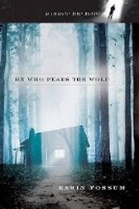 Enlarge image Cover: He Who Fears the Wolf - Houghton Mifflin