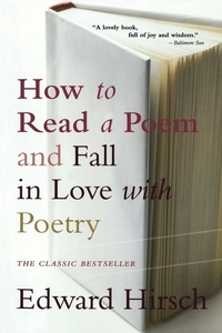 Enlarge image Cover: How To Read A Poem: And Fall in Love with Poetry - Roundhouse Publishing Ltd