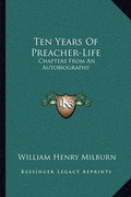 Cover: Ten Years Of Preacher-Life - Kessinger Publishing