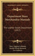 Cover: Department Store Merchandise Manuals - Kessinger Publishing