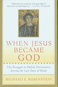 Enlarge image Cover: When Jesus Became God - HarperOne