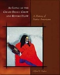 Cover: As Long as the Grass Shall Grow and Rivers Flow : A History of Native Americans - Wadsworth Publishing Co Inc