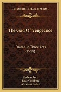 Enlarge image Cover: The God Of Vengeance - Kessinger Publishing