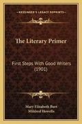 Cover: The Literary Primer - Kessinger Publishing