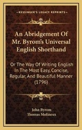 Cover: An Abridgement Of Mr. Byrom's Universal English Shorthand - Kessinger Publishing