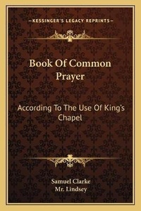 Enlarge image Cover: Book Of Common Prayer - Kessinger Publishing