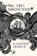 Cover: We, the Drowned - Houghton Mifflin