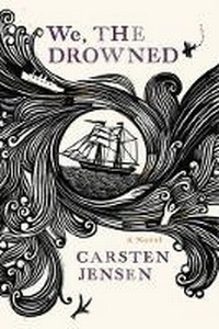Enlarge image Cover: We, the Drowned - Houghton Mifflin