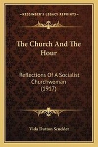 Enlarge image Cover: The Church And The Hour - Kessinger Publishing