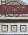 Cover: Critical Theory Since Plato - Heinle & Heinle Publishers Inc.,U.S.