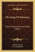 Cover: The Song Of Solomon - Kessinger Publishing