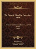 Cover: The Atlantic Monthly, December, 1898 - Kessinger Publishing