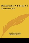 Cover: Die Etrusker V2, Book 3-4 - Kessinger Publishing