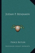 Cover: Judah P. Benjamin - Kessinger Publishing
