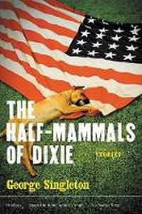 Enlarge image Cover: The Half-Mammals of Dixie - Mariner Books