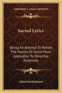 Enlarge image Cover: Sacred Lyrics - Kessinger Publishing