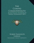 Cover: The Coming Commonwealth - Kessinger Publishing